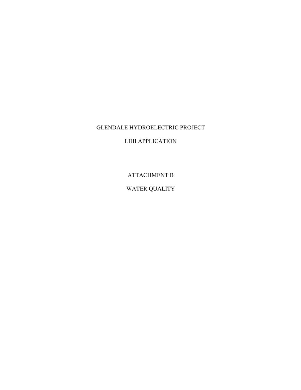 Glendale Hydroelectric Project Lihi Application Attachment B Water Quality