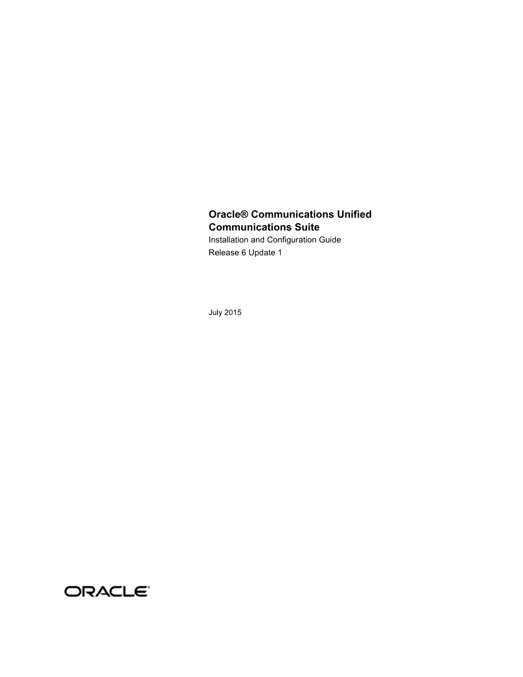 Oracle® Communications Unified Communications Suite Installation and Configuration Guide Release 6 Update 1
