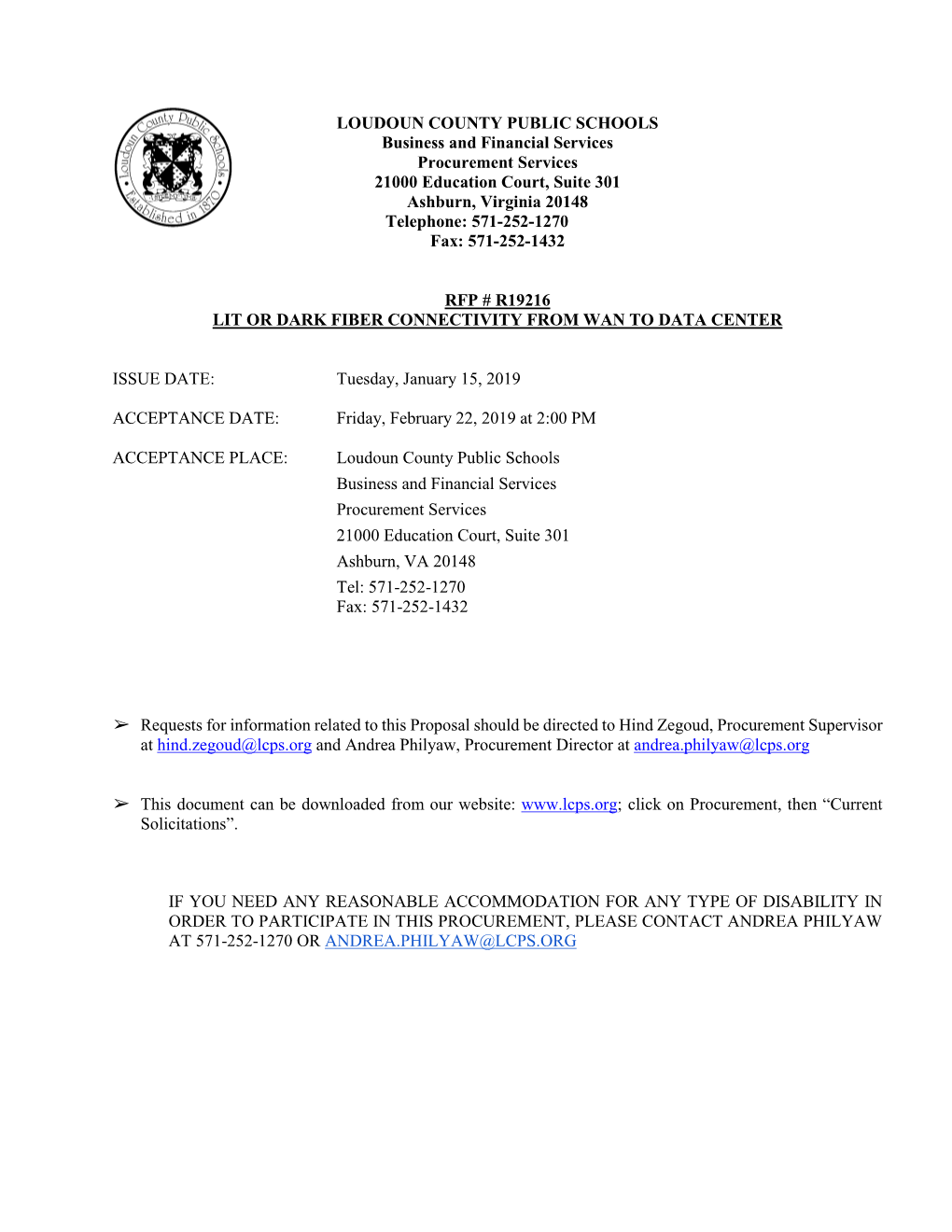 LOUDOUN COUNTY PUBLIC SCHOOLS Business and Financial Services Procurement Services 21000 Education Court, Suite 301 Ashburn