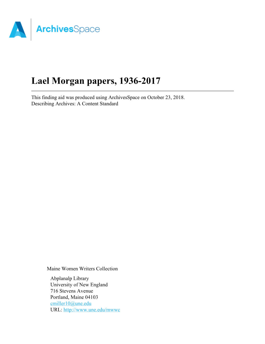 Lael Morgan Papers, 1936-2017