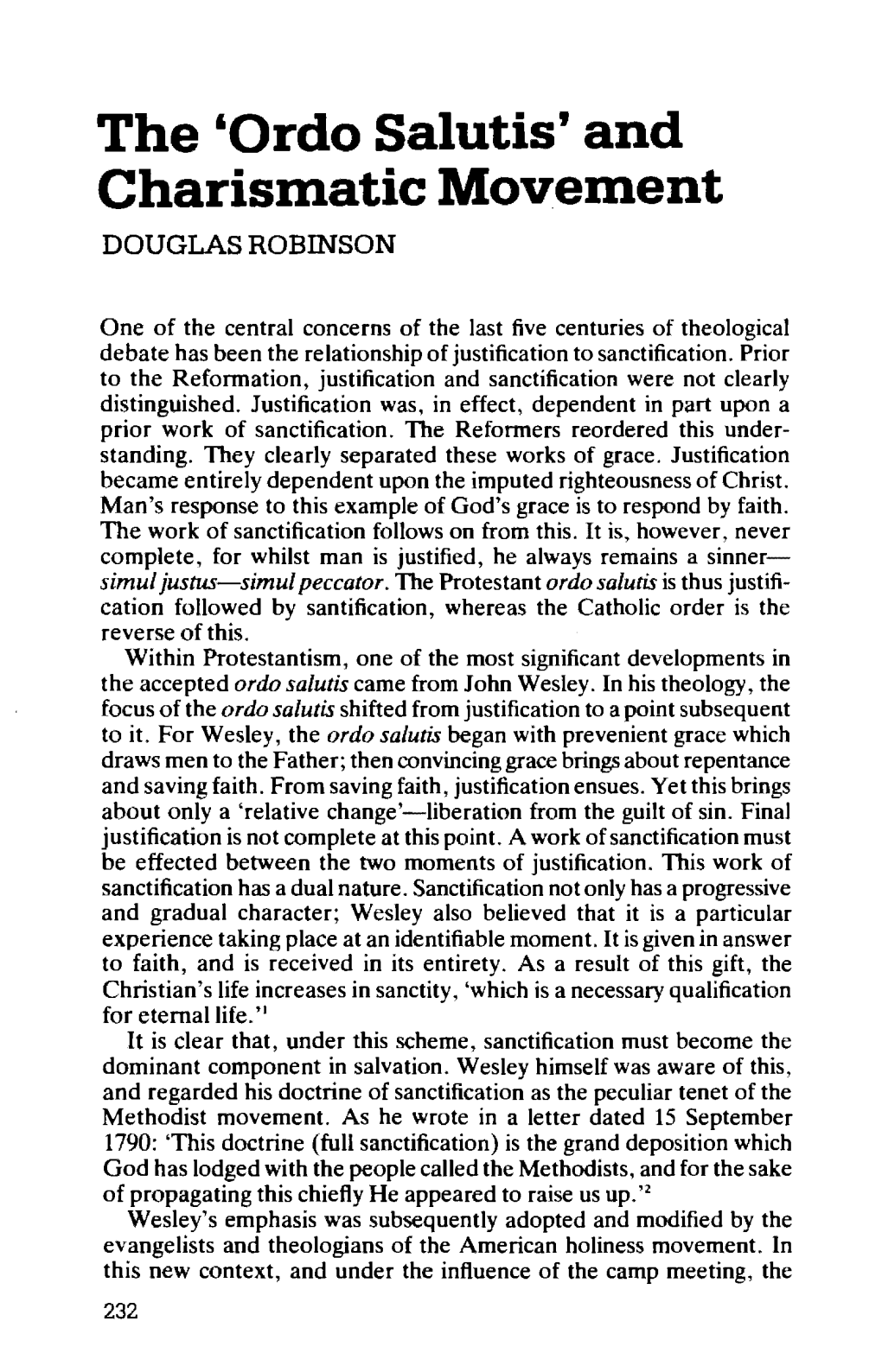 The 'Ordo Salutis' and Charismatic Movement DOUGLAS ROBINSON