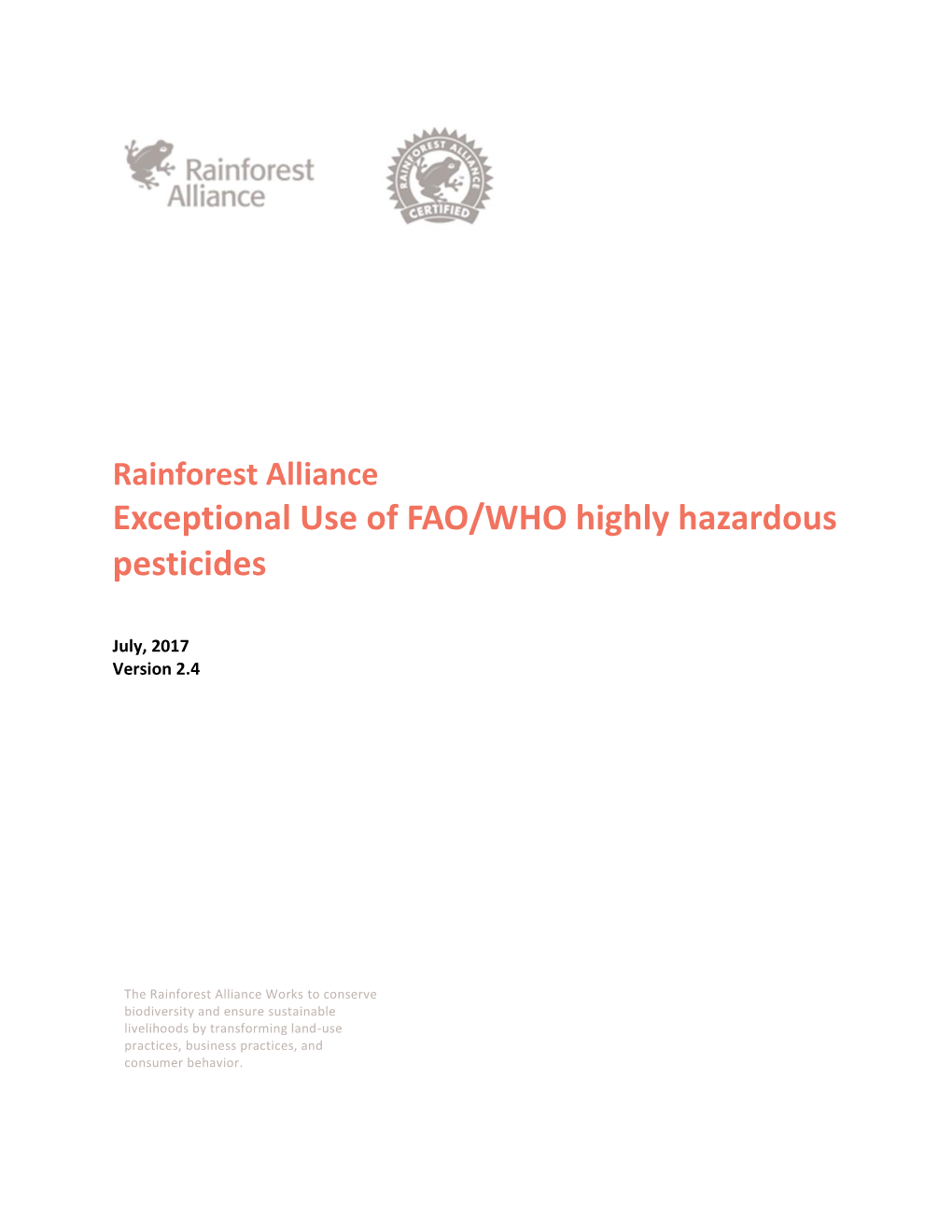 Exceptional Use of FAO/WHO Highly Hazardous Pesticides