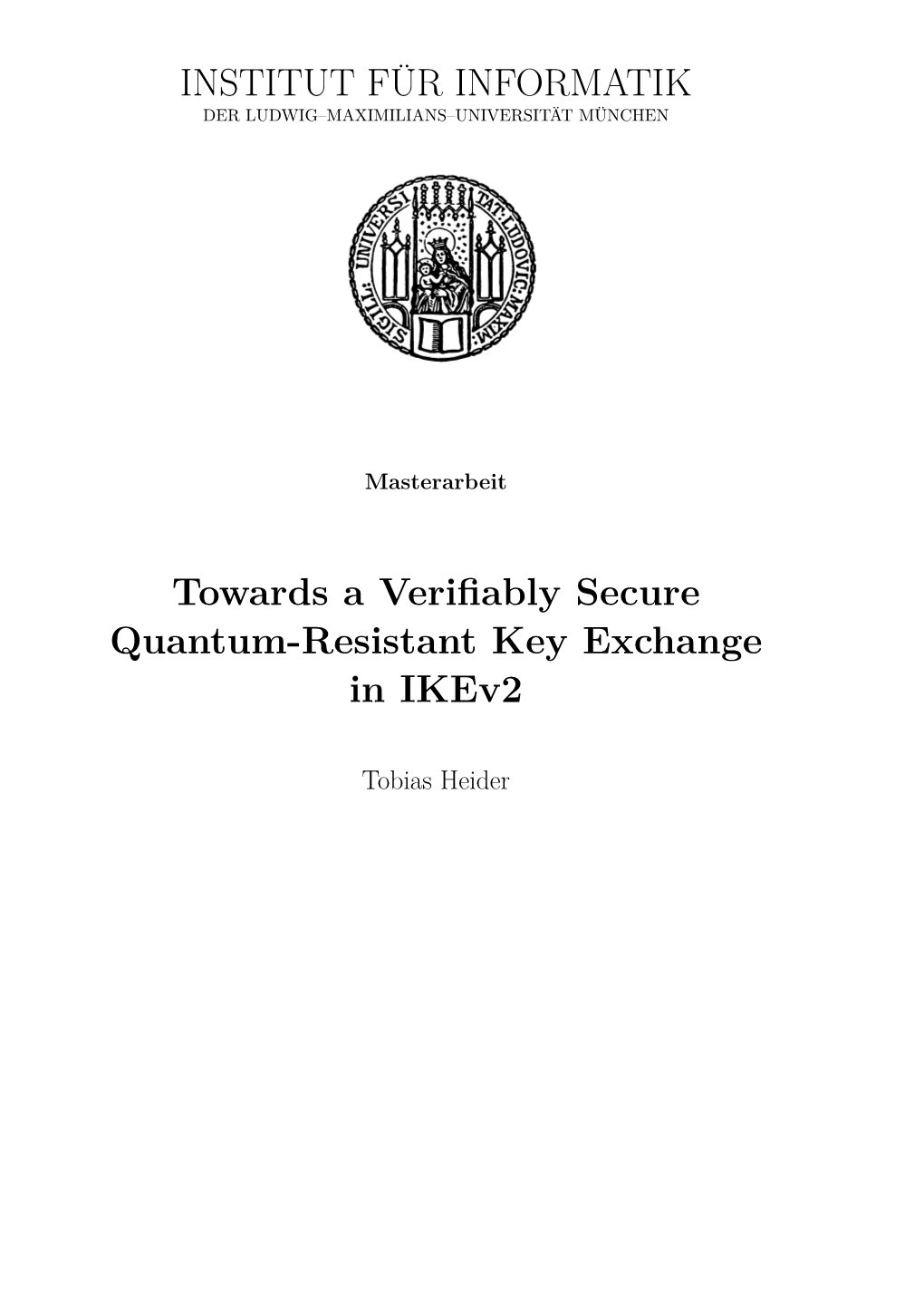 Towards a Verifiably Secure Quantum-Resistant Key Exchange