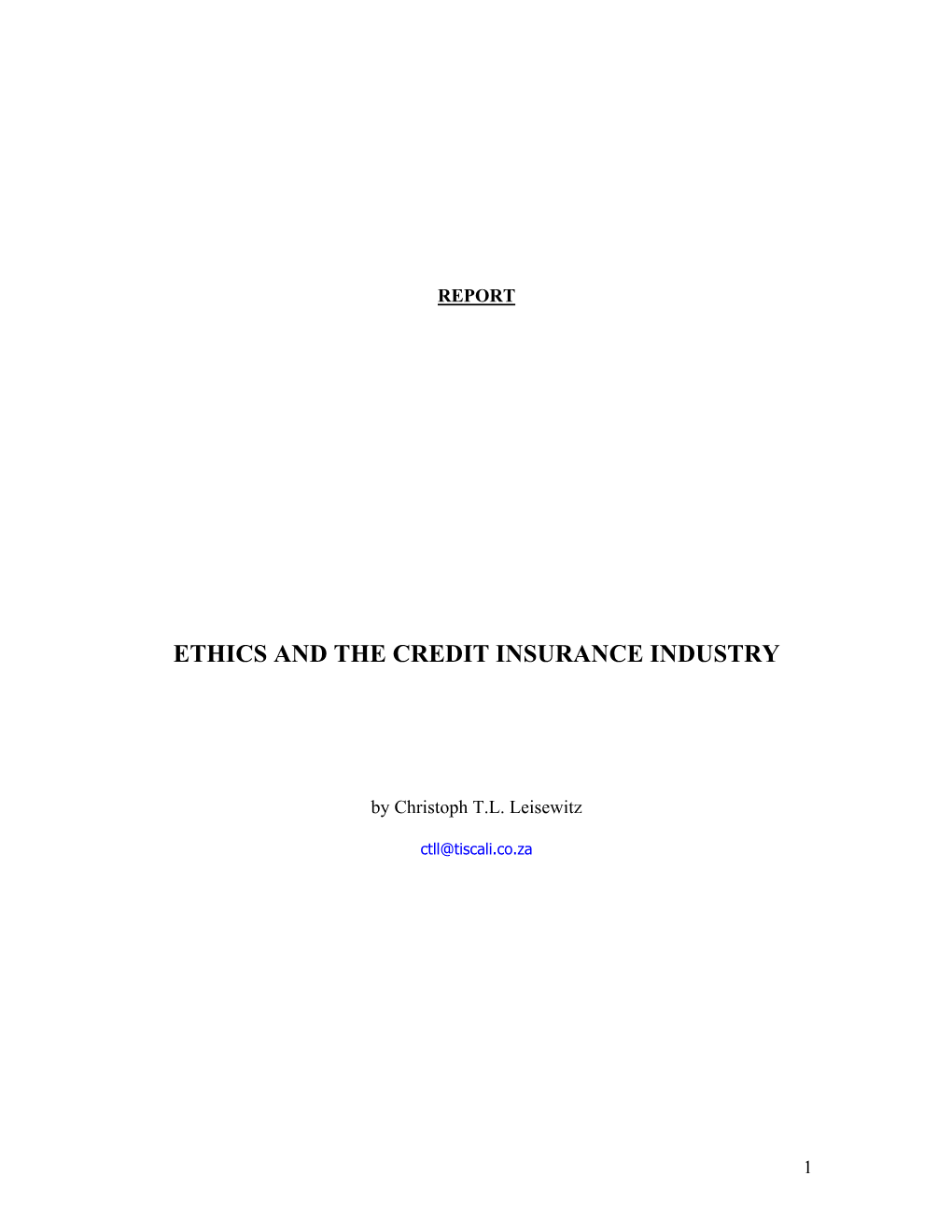 Ethics and the Credit Insurance Industry