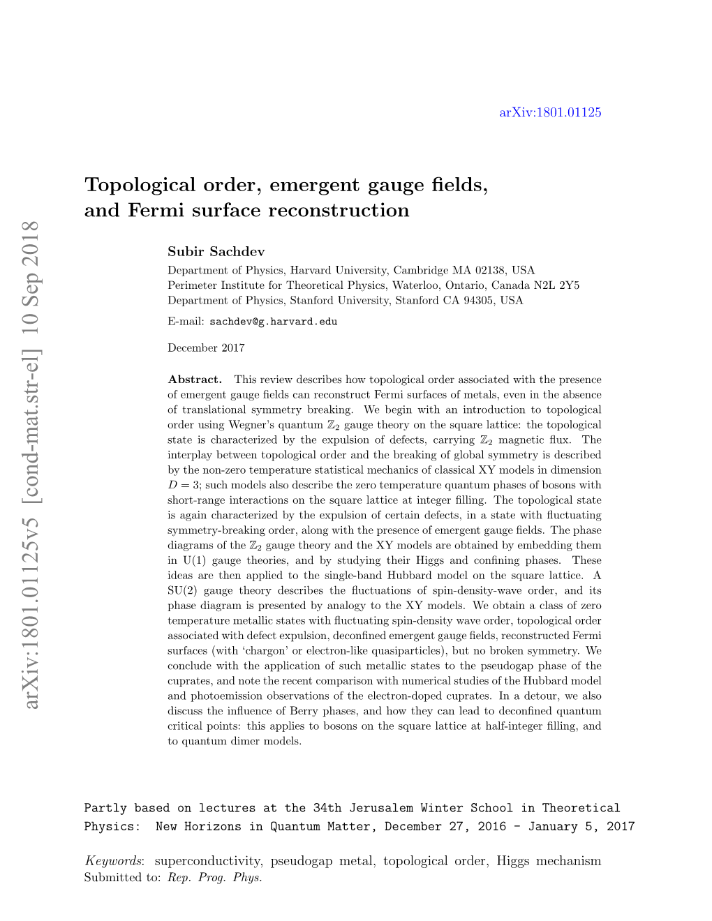 Topological Order, Emergent Gauge Fields, and Fermi Surface