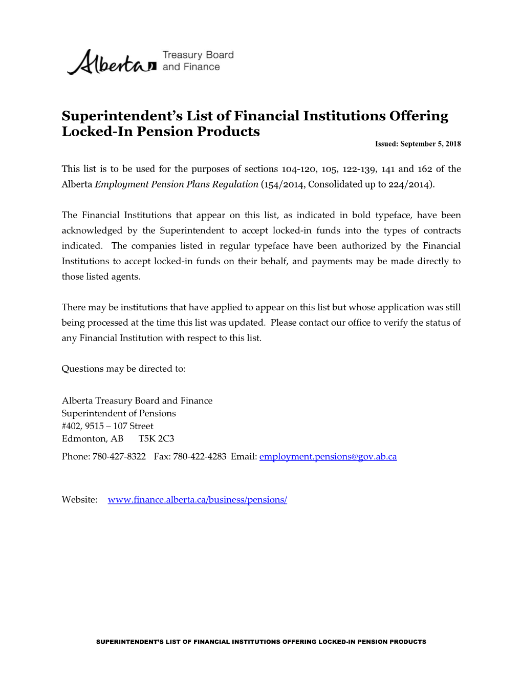 List of Financial Institutions Offering Locked-In Pension Products Issued: September 5, 2018