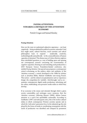 TOWARDS a CRITIQUE of the ATTENTION ECONOMY Patrick Crogan and Samuel Kinsley