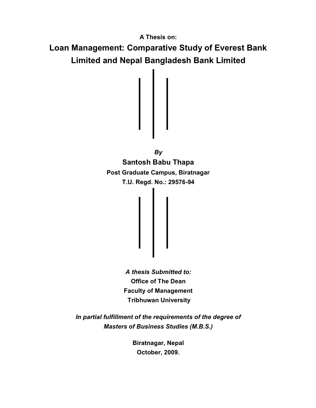 Loan Management: Comparative Study of Everest Bank Limited and Nepal Bangladesh Bank Limited