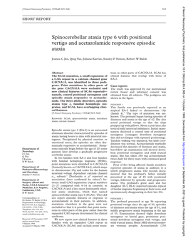 Spinocerebellar Ataxia Type 6 with Positional Vertigo and Acetazolamide Responsive Episodic Ataxia