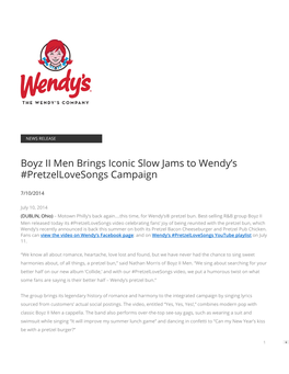 Boyz II Men Brings Iconic Slow Jams to Wendy's #Pretzellovesongs
