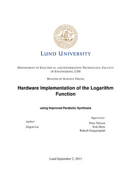 Hardware Implementation of the Logarithm Function