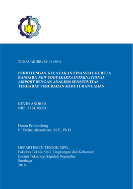 Perhitungan Kelayakan Finansial Kereta Bandara New Yogyakarta International Airport Dengan Analisis Sensitivitas Terhadap Perubahan Kebutuhan Lahan