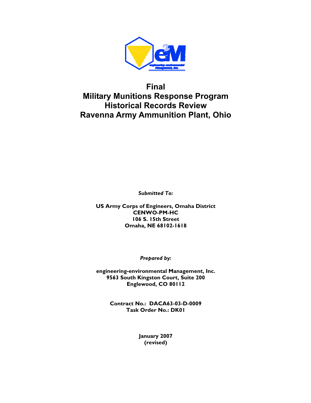 Final Military Munitions Response Program Historical Records Review Ravenna Army Ammunition Plant, Ohio