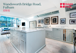 Wandsworth Bridge Road, Fulham SW6 Lifestylea Beautiful Benefit Family Housepull out Statementwith Exceptional Can Go Living to Two Orspace Three