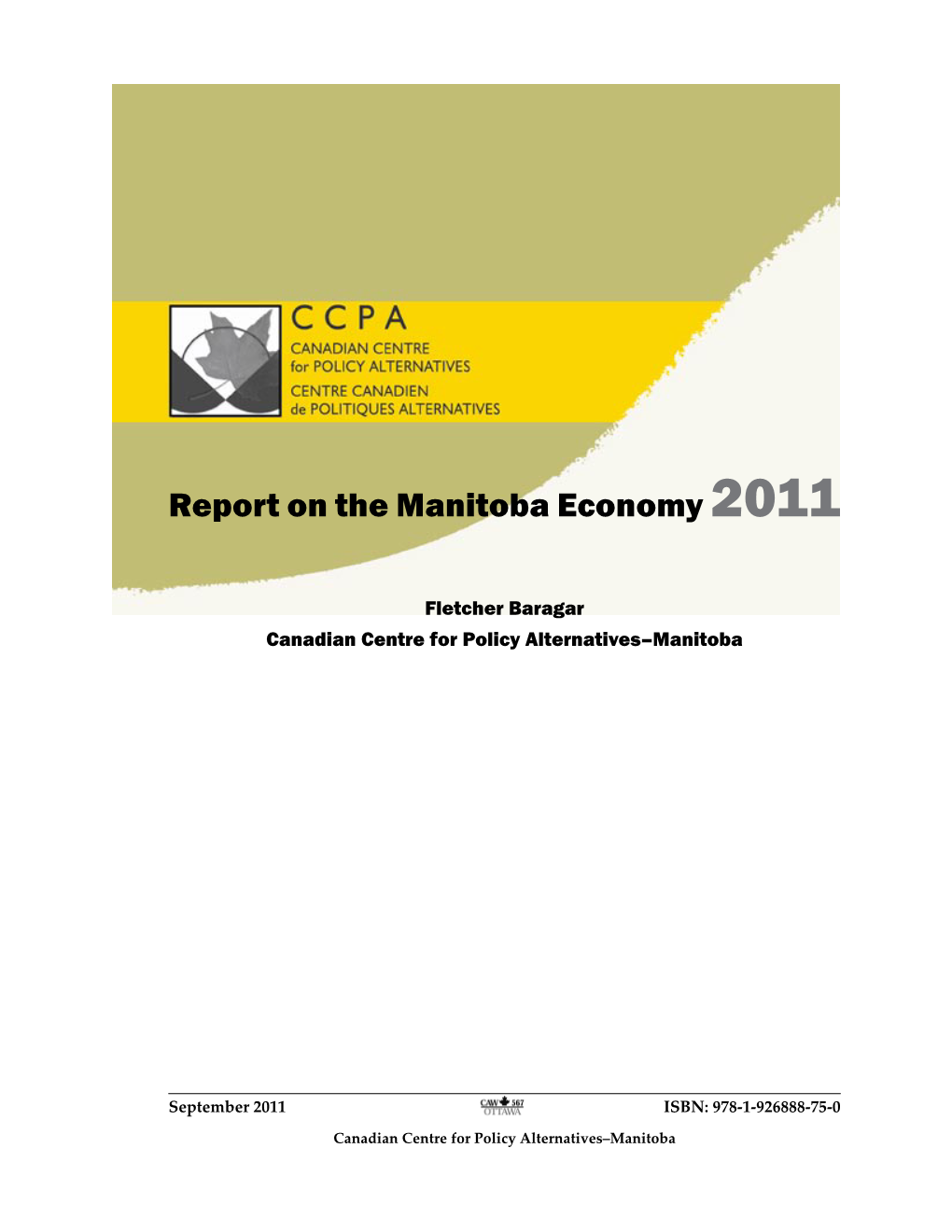 Report on the Manitoba Economy 2011