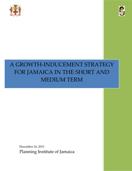A Growth-Inducement Strategy for Jamaica in the Short and Medium Term