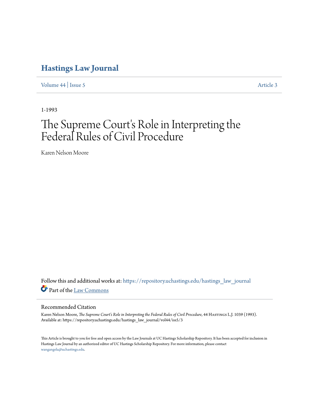 The Supreme Court's Role in Interpreting the Federal Rules of Civil Procedure, 44 Hastings L.J