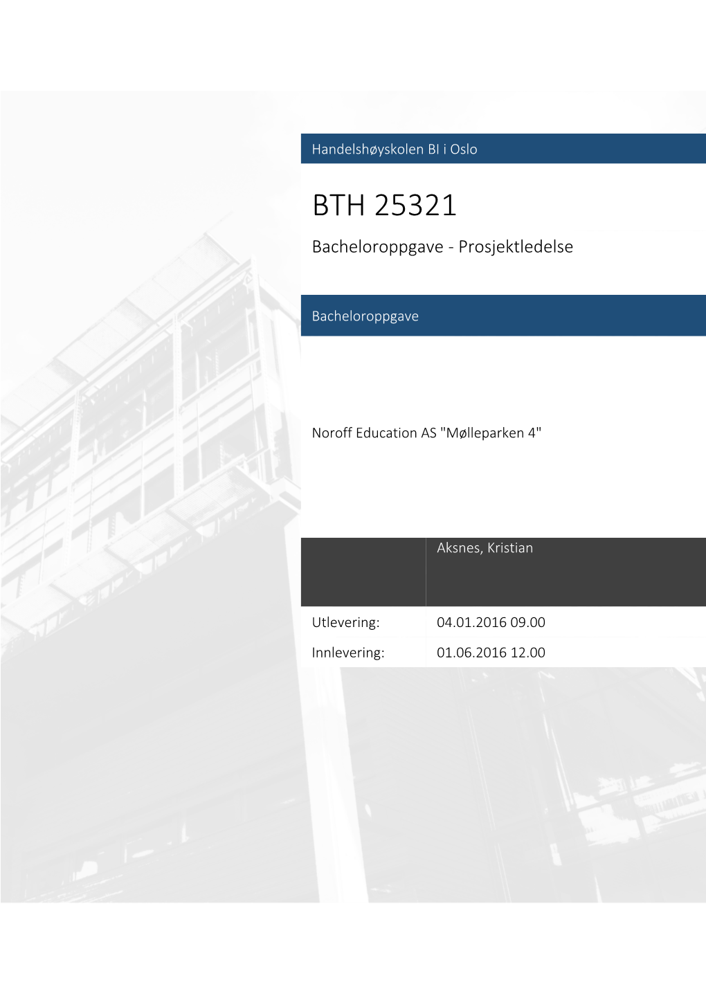 BTH 25321 Bacheloroppgave - Prosjektledelse