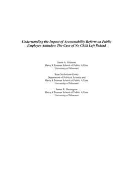 Understanding the Impact of Accountability Reform on Public Employee Attitudes: the Case of No Child Left Behind