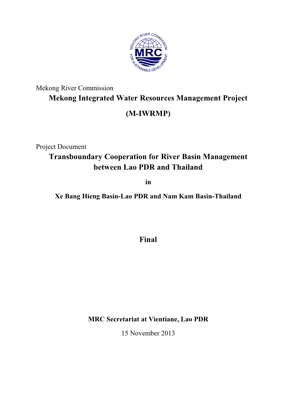 Xe Bang Hieng and Nam Kam River Basins Wetland Management Project