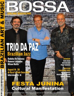 Brazilian Jazz Duduka Da Fonseca INTERVIEWS Romero Lubambo BADI ASSAD RONI BEN-HUR Nilson Matta PHILIP MARUCCI