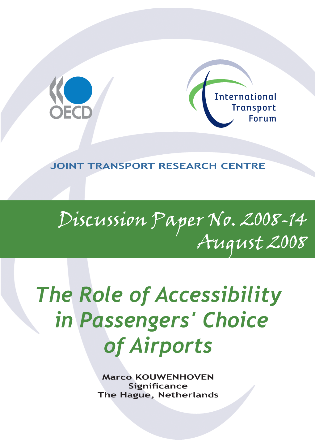 The Role Of Accessibility In Passengers' Choice Of Airports - DocsLib