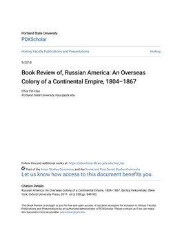Book Review Of, Russian America: an Overseas Colony of a Continental Empire, 1804–1867
