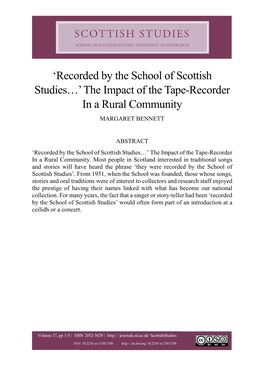Recorded by the School of Scottish Studies…’ the Impact of the Tape-Recorder