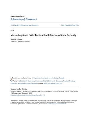 Missio-Logoi and Faith: Factors That Influence Attitude Certainty