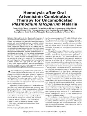 Hemolysis After Oral Artemisinin Combination Therapy for Uncomplicated Plasmodium Falciparum Malaria Florian Kurth, Tilman Lingscheid, Florian Steiner, Miriam S