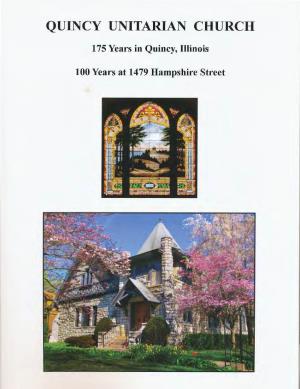 175 Years in Quincy, Illinois~~~ 100 Years at 1479 Hampshire Street