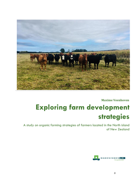 Exploring Farm Development Strategies on the North Island of New Zealand
