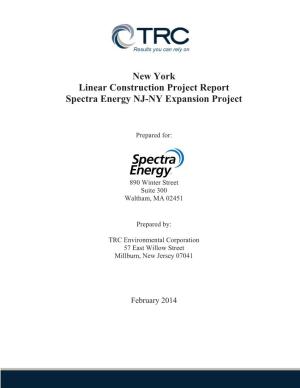 New York Linear Construction Project Report Spectra Energy NJ-NY Expansion Project