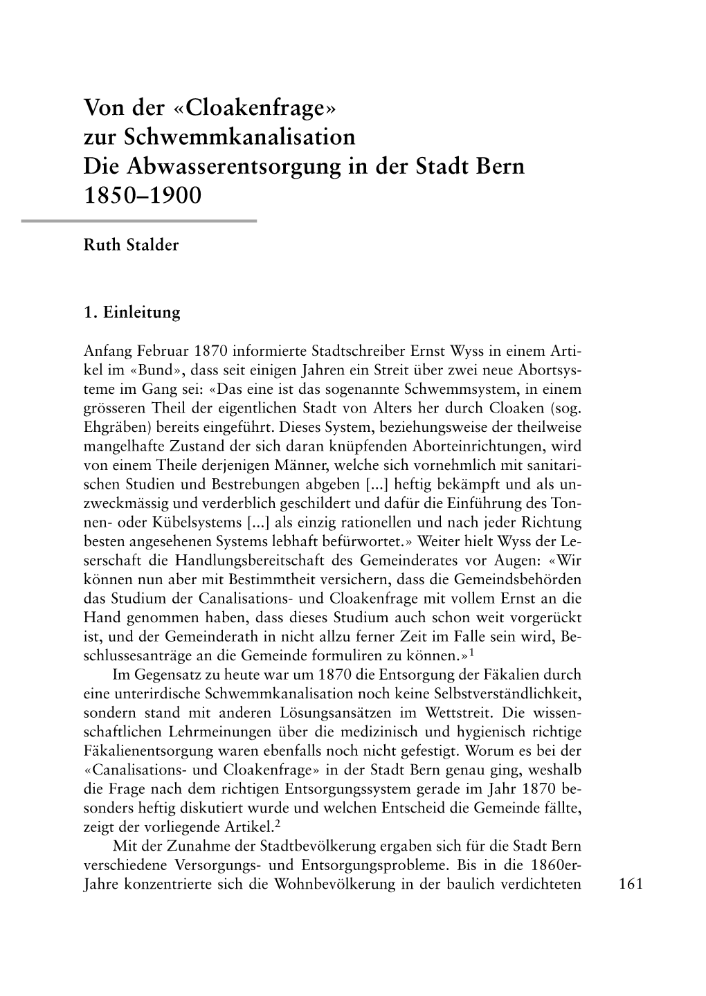 Cloakenfrage» Zur Schwemmkanalisation Die Abwasserentsorgung in Der Stadt Bern 1850–1900