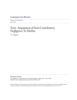 Torts - Imputation of Son's Contributory Negligence to Mother A