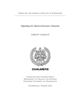 Signaling for Optical Intensity Channels JOHNNY KAROUT