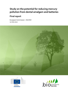 Study on Potential for Reducing Mercury Pollution from Dental Amalgam and Batteries