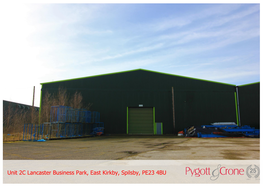 Unit 2C Lancaster Business Park, East Kirkby, Spilsby, PE23 4BU