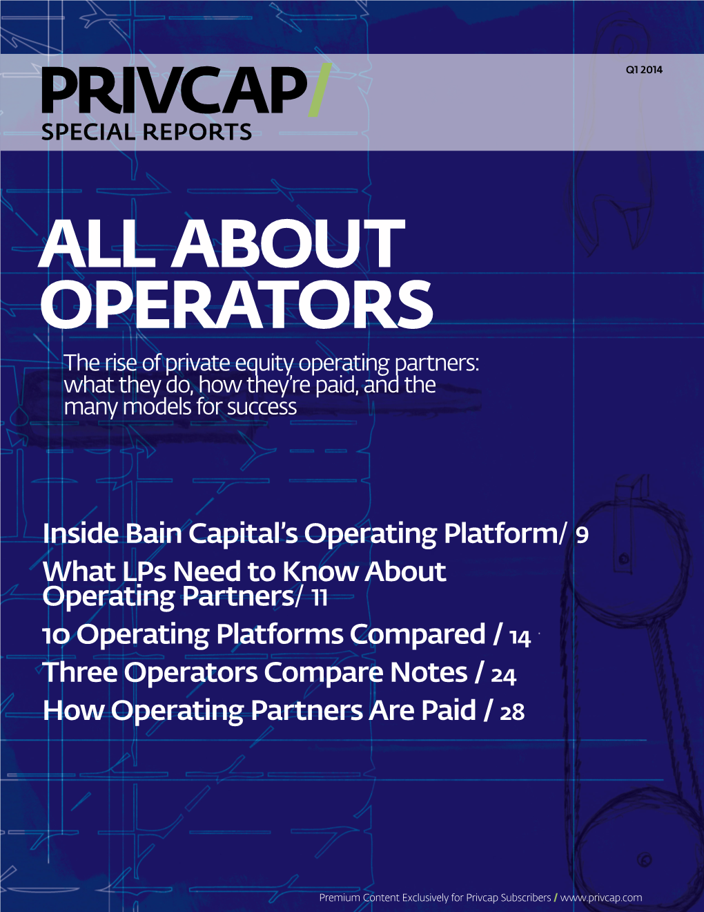 ABOUT OPERATORS the Rise of Private Equity Operating Partners: What They Do, How They’Re Paid, and the Many Models for Success