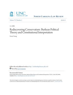 Rediscovering Conservatism: Burkean Political Theory and Constitutional Interpretation Ernest Young
