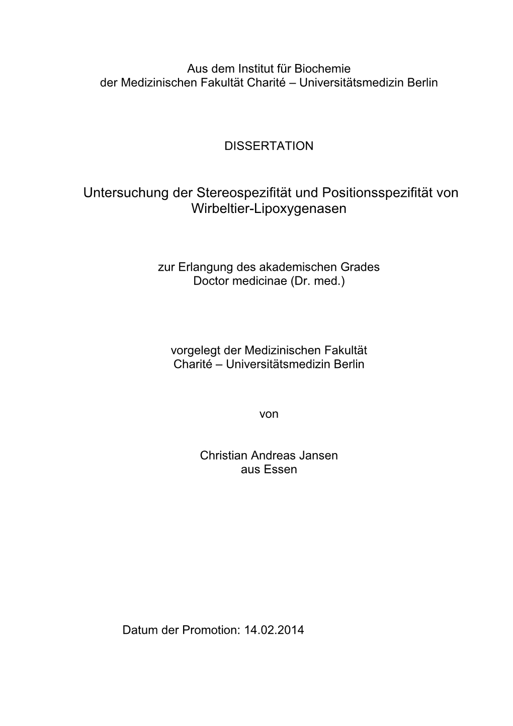 Untersuchung Der Stereospezifität Und Positionsspezifität Von Wirbeltier-Lipoxygenasen