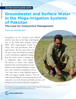 GROUNDWATER and SURFACE WATER in the MEGA-IRRIGATION SYSTEMS of PAKISTAN 2 Agricultural Expansion and Intensification in Punjab Have Additional Supply of Water