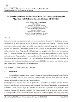 Performance Study of Key Developer Data Encryption and Decryption Algorithm (KDDEDA) with AES, DES and BLOWFISH