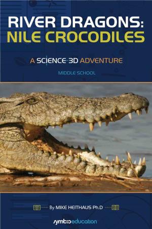 River Dragons: Nile Crocodiles