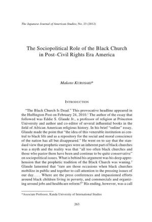 The Sociopolitical Role of the Black Church in Post–Civil Rights Era America