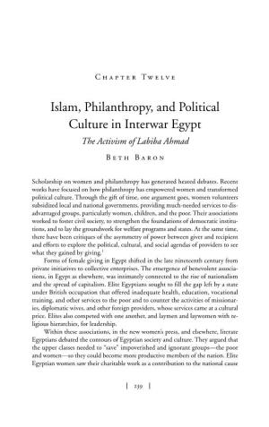 Islam, Philanthropy, and Political Culture in Interwar Egypt the Activism of Labiba Ahmad Beth Baron