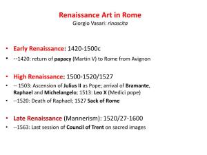 Renaissance Art in Rome Giorgio Vasari: Rinascita