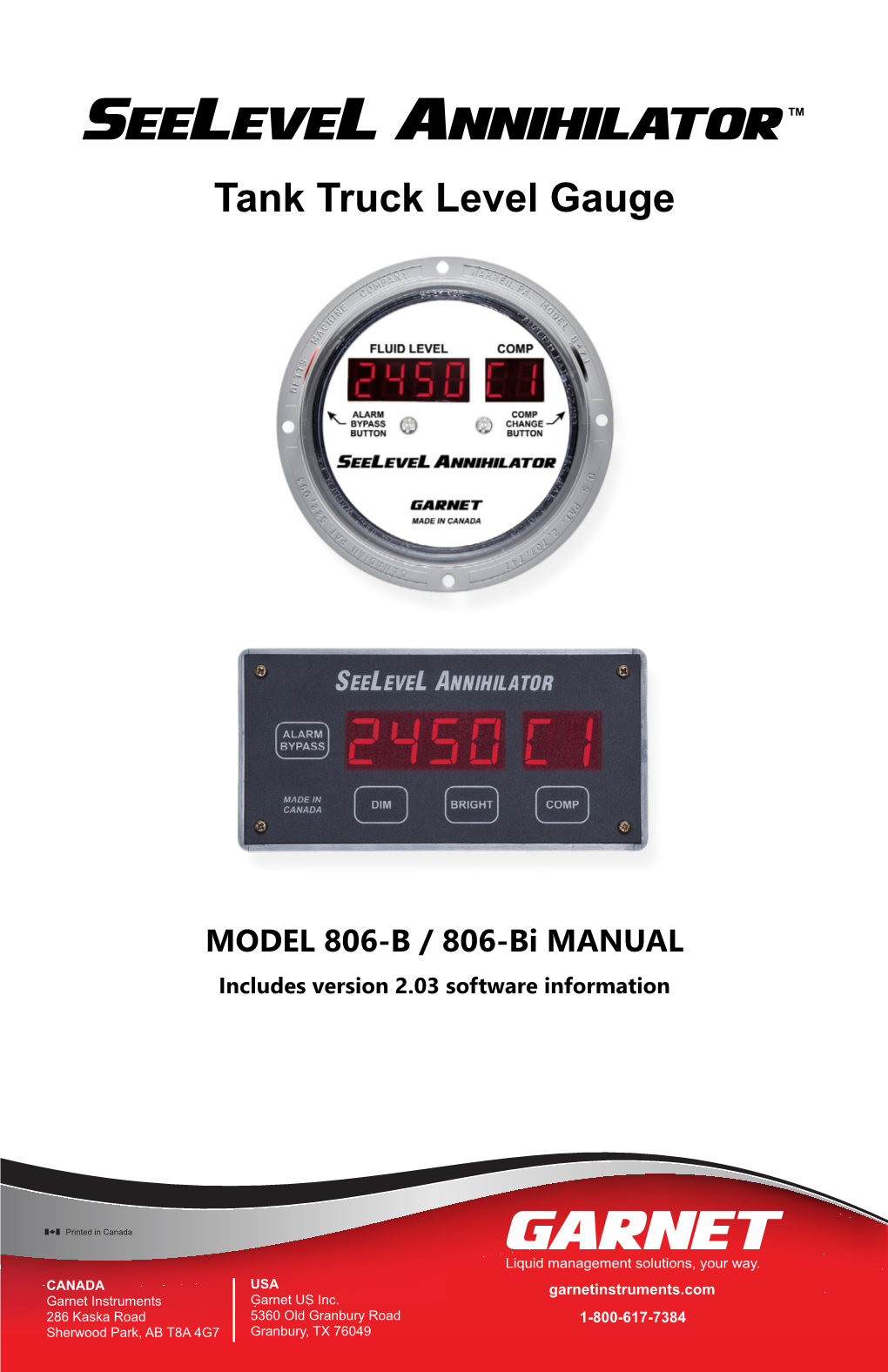 SEELEVEL ANNIHILATOR TM Tank Truck Level Gauge