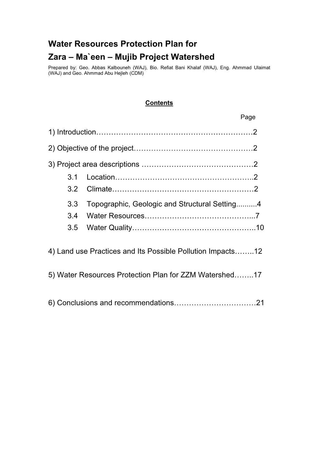 Water Resources Protection Plan for Zara – Ma`Een – Mujib Project Watershed Prepared By: Geo