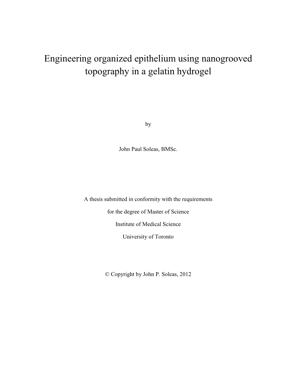 Engineering Organized Epithelium Using Nanogrooved Topography in a Gelatin Hydrogel